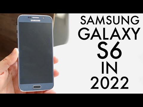 Download Samsung Galaxy S6 In 2022! (Still Worth It?) (Review)