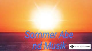 Sommer Abend Musik screenshot 3