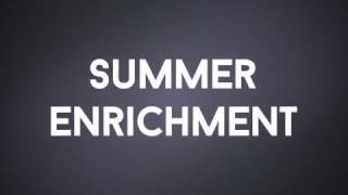 Summer Enrichment Program Promo