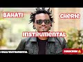 Bahati Cherie Instrumental