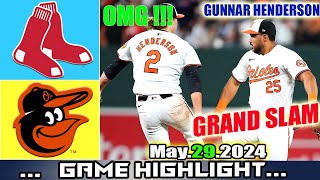 Baltimore Orioles  vs. Boston Red Sox (05\/29\/24) Game Highlights | MLB Season 2024