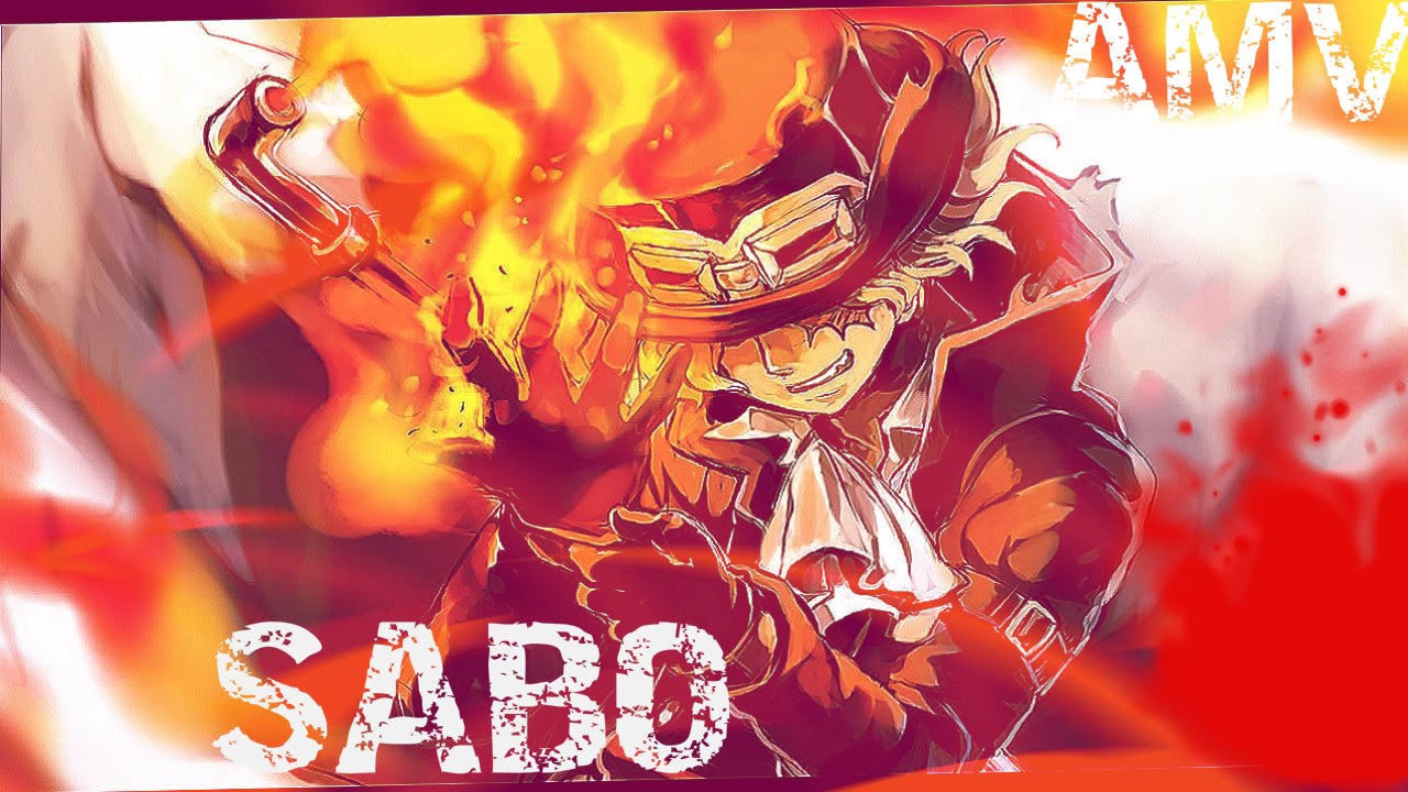 One Piece AMV - Sabo Sail