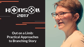 Konsoll 2017: Molly Maloney - Out on a Limb: Practical Approaches to Branching Story