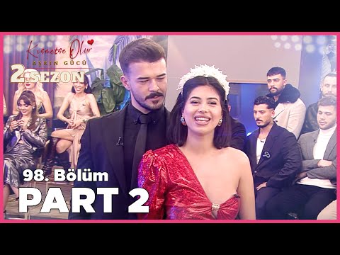 Kısmetse Olur: Aşkın Gücü 2. Sezon | 98. Bölüm FULL GALA | PART – 2