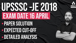 UPSSSC JE  2018 Paper Solution & Analysis | Civil Engineering | All Shifts & Expected Cut off