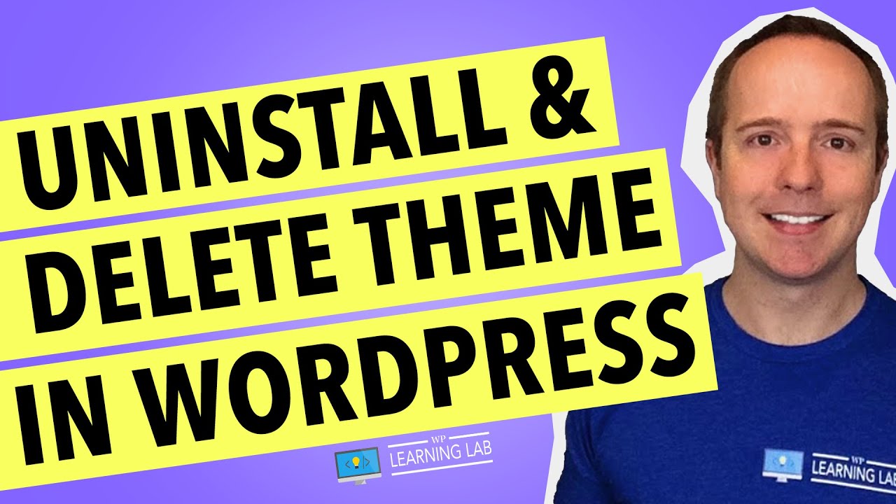  Update New How To Uninstall A Theme On WordPress - How To Delete A Theme In WordPress