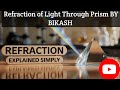 Refraction through prism