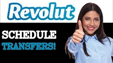 Beginners Guide To Revolut Scheduled Transfer (2025)