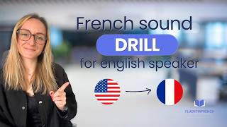 French Pronunciation Drills: Tricky Letter Combos (Part 2)