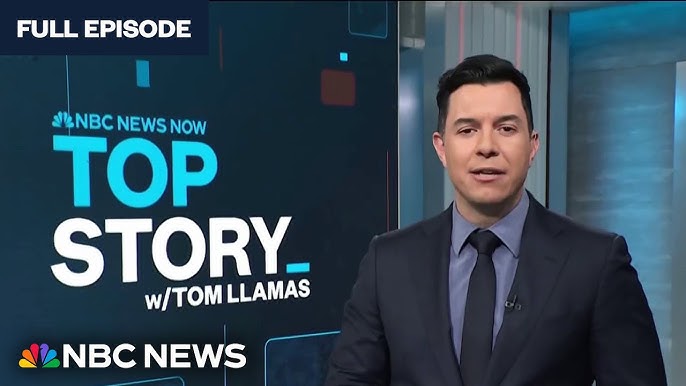 Top Story With Tom Llamas Feb 26 Nbc News Now