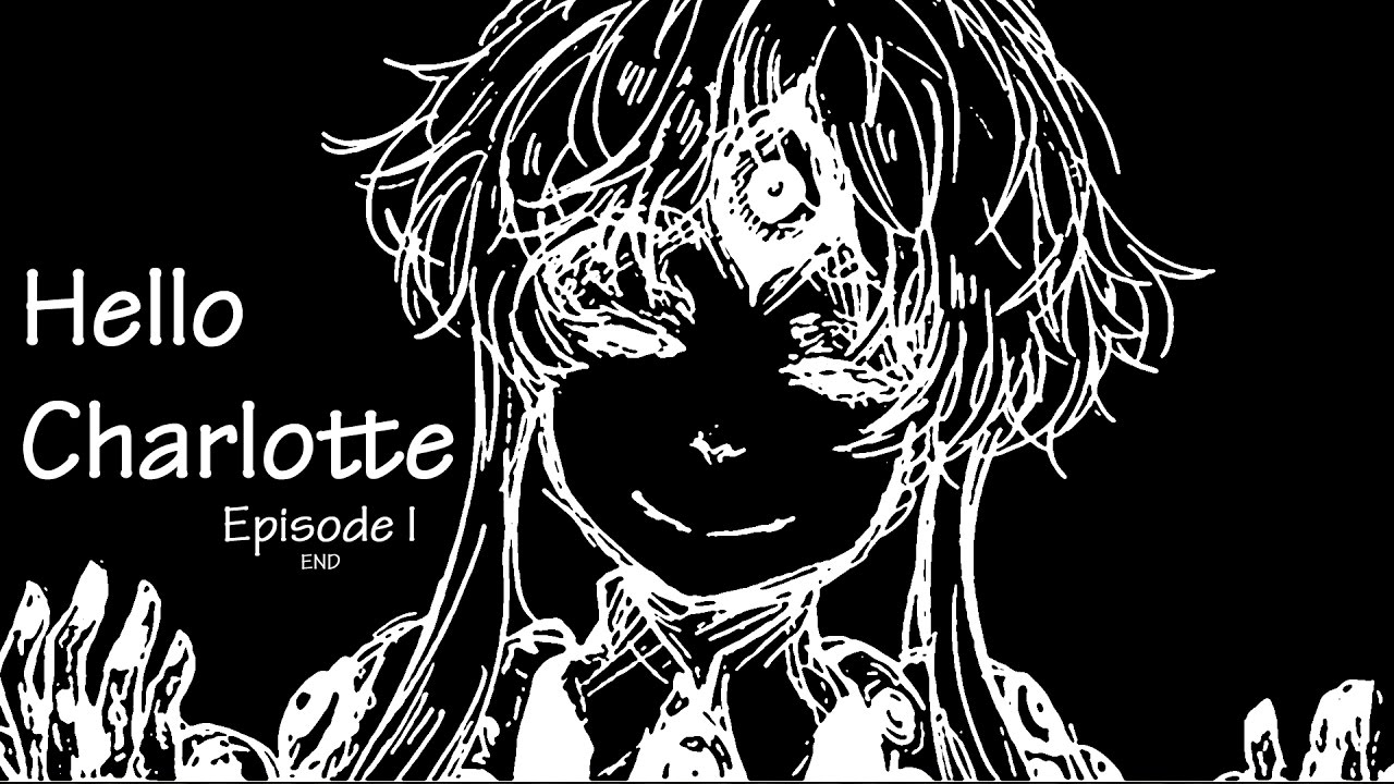 Hello Charlotte Ep 1 END We Ascended YouTube hello-charlotte-ep-1-end-we-ascended-youtube