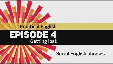 English File 3rdE - Elementary - Practical English E4 - Getting lost - Social English phrases