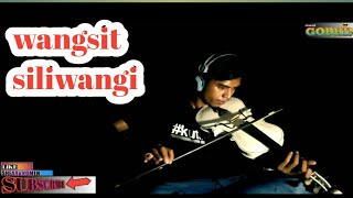 cover kacapi biola WANGSIT SILIWANGI