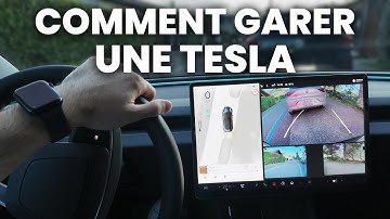 Comment Garer une Tesla - Tutoriel Complet 2025