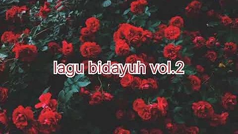 lagu bidayuh vol.2