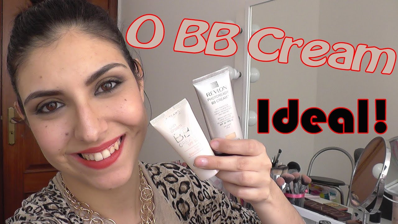 O BB Cream Ideal Como escolher BB Cream YouTube