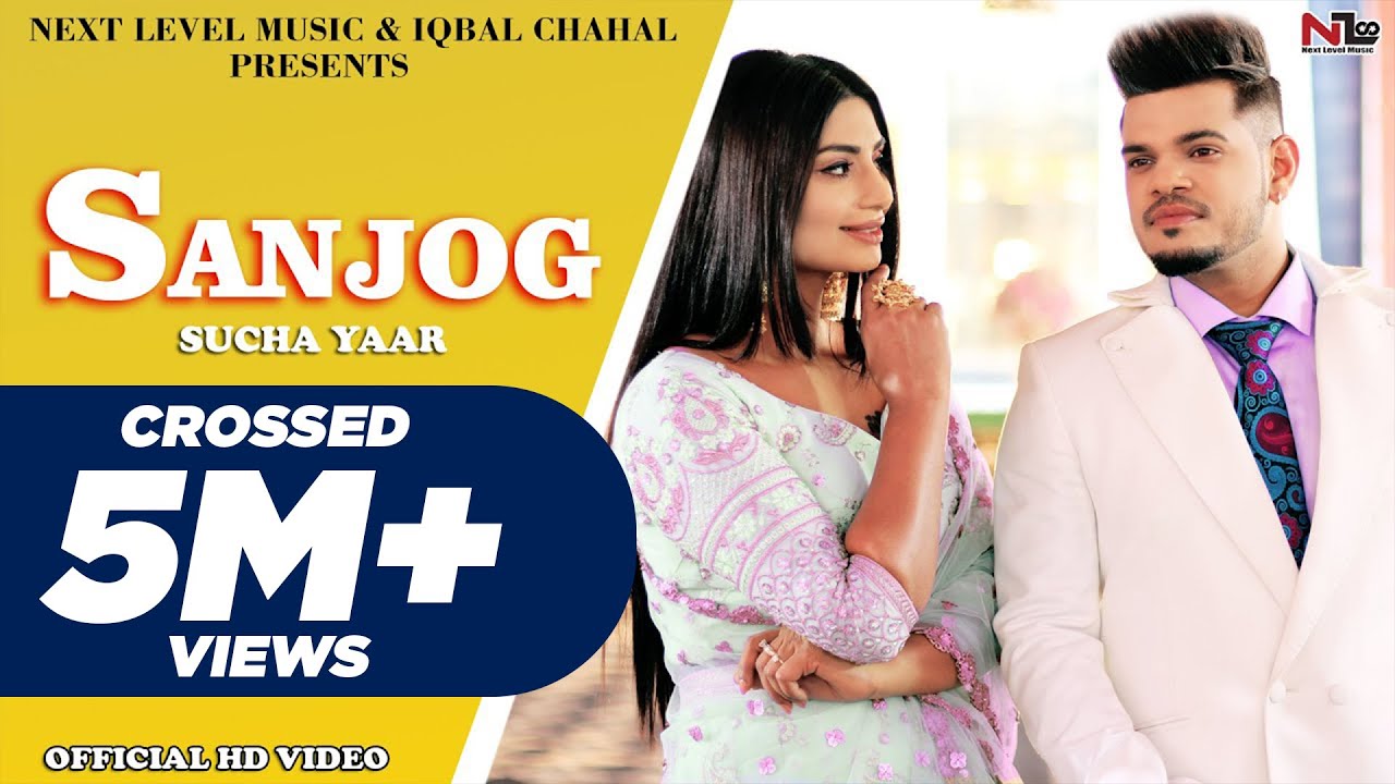 Sucha Yaar | Sanjog (Full Video) | Sharry Hassan | Next level Music | Latest Punjabi Songs 2019