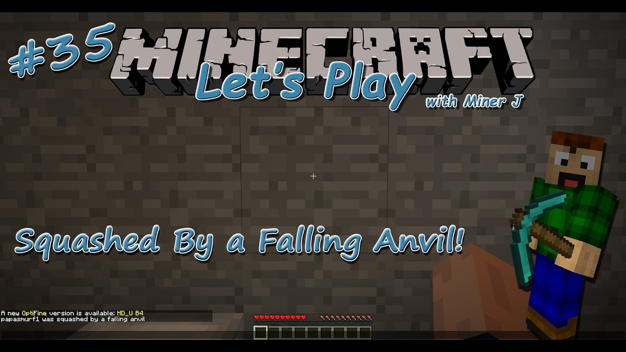 Falling Minecraft Anvil Let's Play Minecraft! #35: Squashed By a Falling Anvil - YouTube