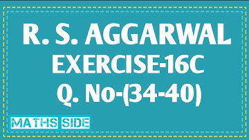 Exercise-16C(34-40)|Class-12 Maths|R.S.Aggarwal|Properties of Definite Integration|Maths Side|