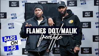 Flames Dot Malik Bars On I-95 Freestyle