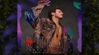 Buray - Yüreksiz Tilki (Akin Alkis Remix)