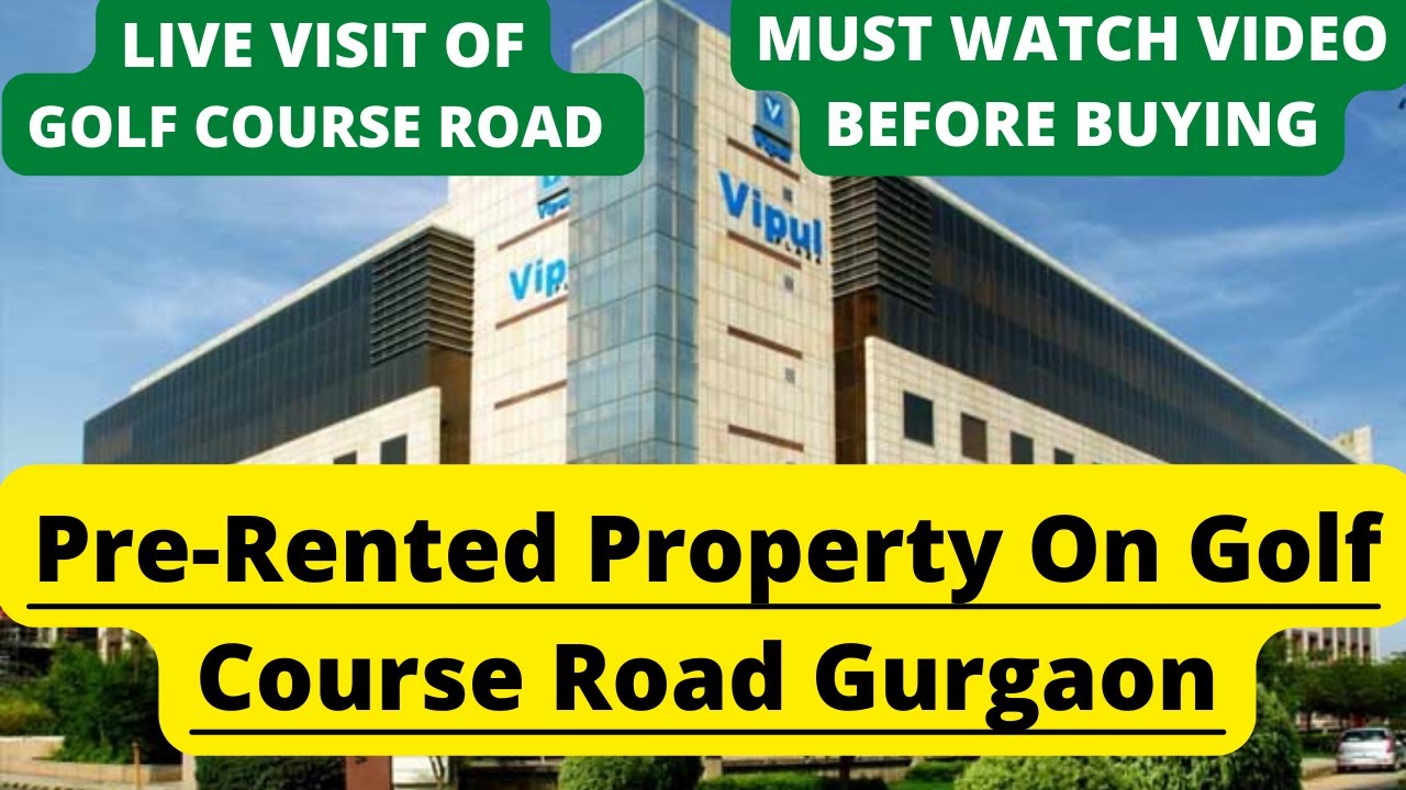 Pre Rented property on Golf course road Gurgaon Rented Property in