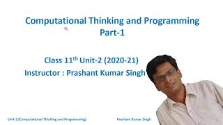 Computational Thinking & Programming : Part-1