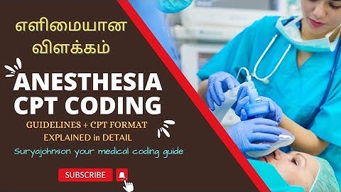 ANESTHESIA CPT CODING | புரிந்து கொள்ள எளிதான முறையில் | Must Watch |  Guidelines & CPT | Exam Tips