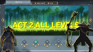 Ninja Arashi 2 - (Level 21 to Level 40) Gameplay Walkthrough | Act 2 All Levels