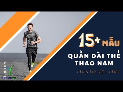 15+ mẫu quần dài thể thao nam chạy bộ siêu chất - Thể thao YES