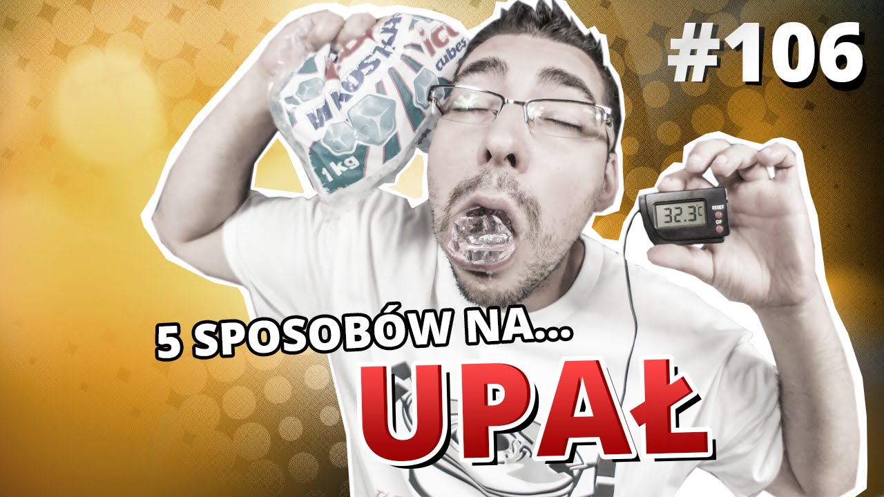 5 sposobów na... UPAŁ YouTube