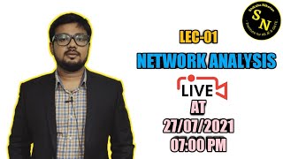 LEC-02 NETWORK ANALYSIS | GATE EE/ECE/IN CRASH COURSE IN BENGALI | SHIKSHA NIKETAN