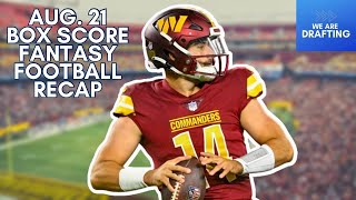 Is Sam Howell Actually REALLY GOOD? - Aug. 21 Fantasy Football Box Score Recap