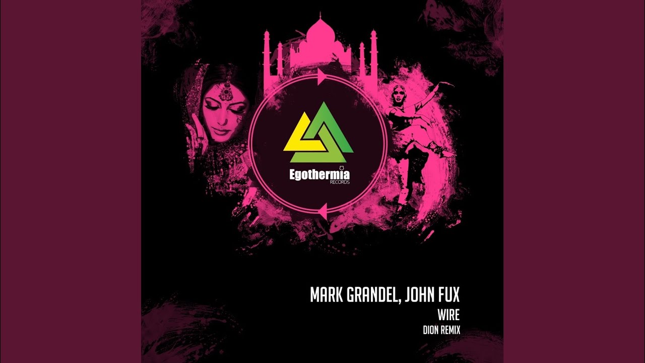 Obejrzyj Wire (Dion Remix) w YouTube Obejrzyj Wire (Dion Remix) w YouTube