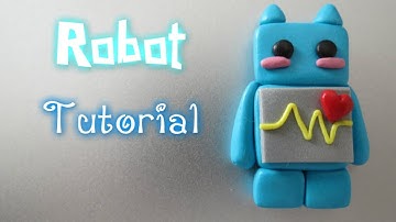 Polymer clay Robot - Tutorial
