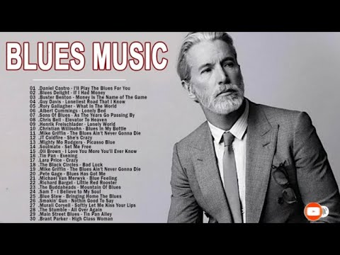 Blues Music - Greatest Blues Songs Ever - The Best Of Slow Blues Ballads Music - Jazz Blues Guitar