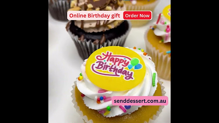 Best Birthday Gift Deliver to your door | Sydney, Australia      #birthdaycupcakes