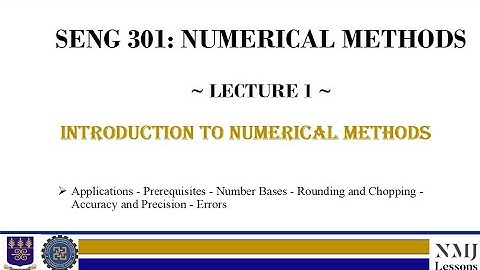 Lecture 1: Introduction to Numerical Methods