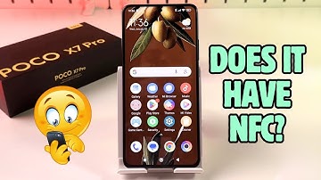 Does the POCO X7 Pro Have NFC?