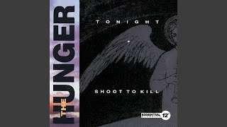 Shoot To Kill (Brian's Club 6500) - The Hunger & Stephen Bogle