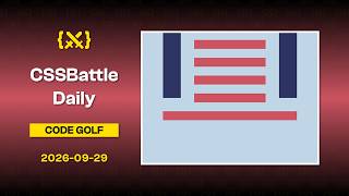 {⚔️} CSS Battle Daily | 2026-09-29 | Code Golf #CSSBattleDaily #cssbattles #cssbattle #css #coding