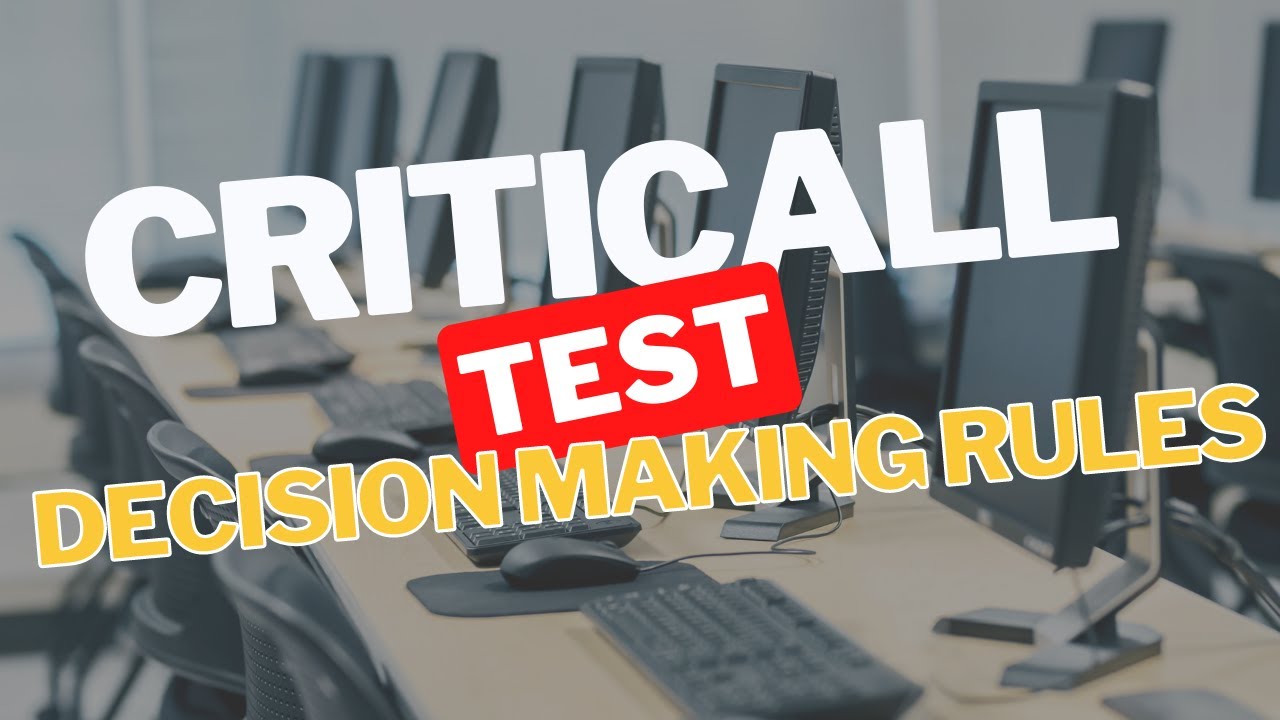 Decision-Making Rules You NEED TO KNOW for the CritiCall Test - YouTube