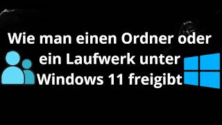 Wie man einen Ordner oder ein Laufwerk unter Windows 11 freigibt - PC und Laptop