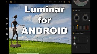 Luminar for Android – QUICK LOOK