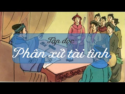 Video Tập đọc: Phân xử tài tình- Tiếng Việt 5 tuần 23- OLM.VN - youtube