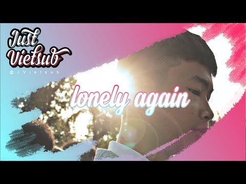 [Vietsub+lyrics] gnash - lonely again #2
