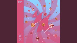 Lollipop (Extended Mix) - Sevenn