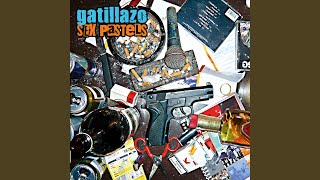 Video thumbnail of "Gatillazo - Bisturí"