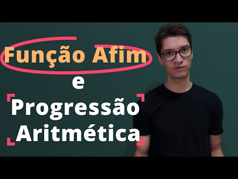 Relação entre Função Afim e Progressão Aritmética - Matemática do Ensino Médio