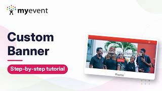 How to Use the Custom Banner Block | MyEvent Tutorial